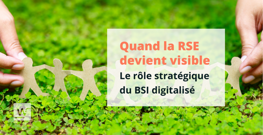 RSE et BSI digitalisé