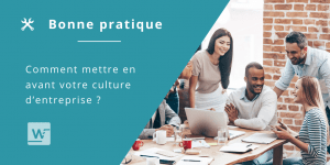 Bonne pratique : culture d'entreprise