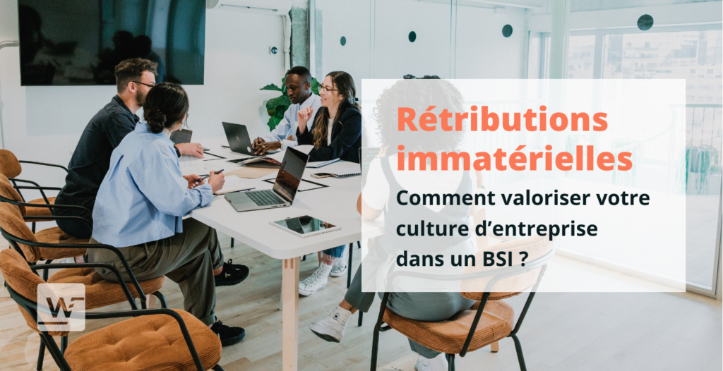 Rétributions immatérielles et culture d'entreprise