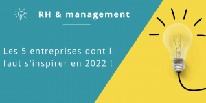 inspiration entreprises 2022