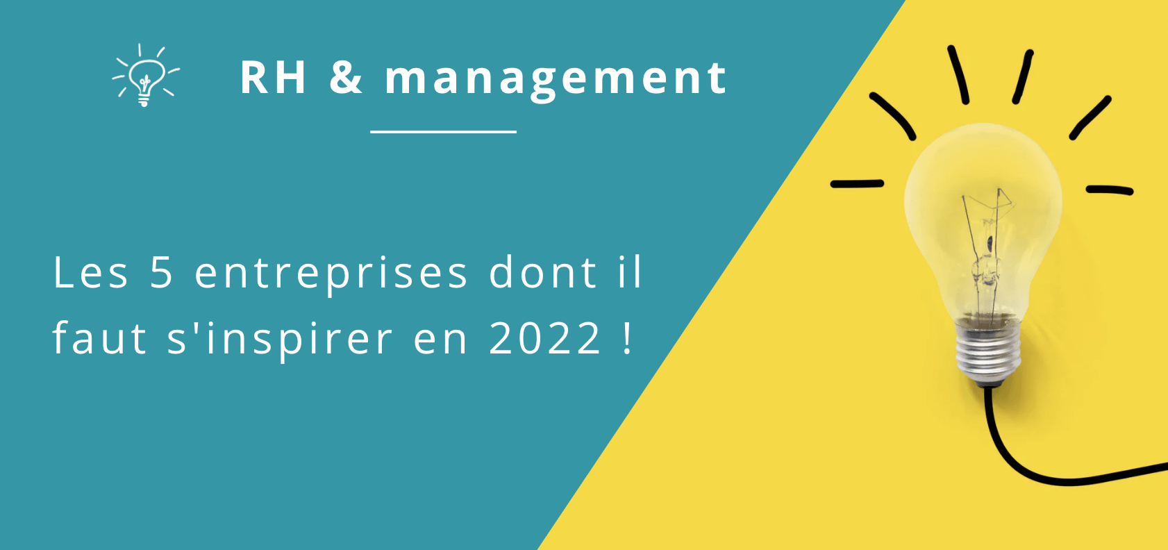 inspiration entreprises 2022