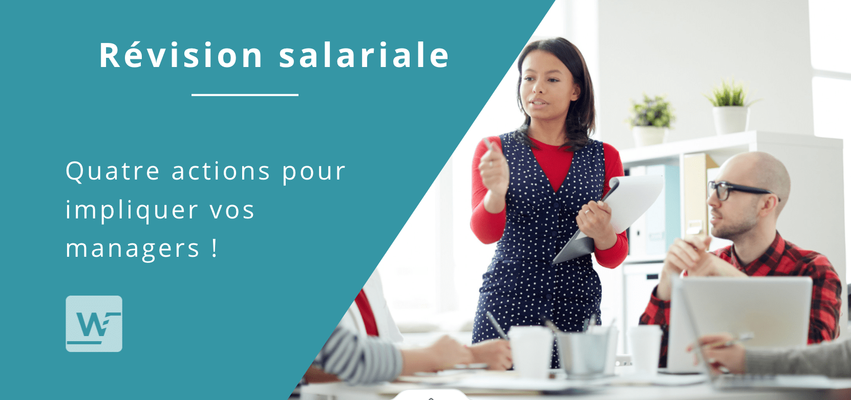 managers : impliquer revision salariale