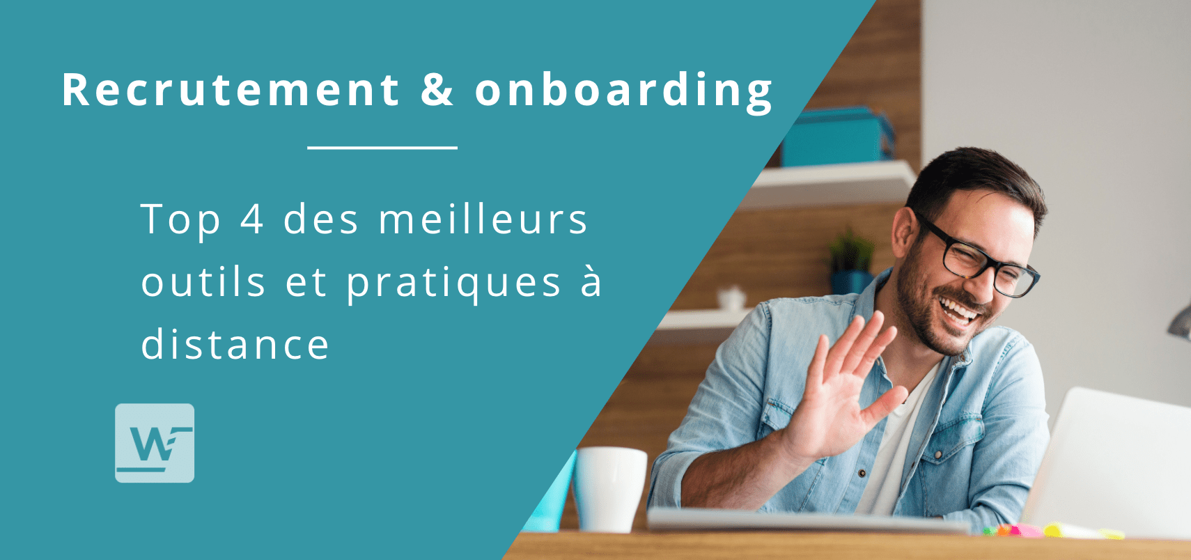 recrutement et onboarding à distance