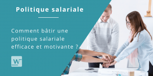 politique salariale efficace