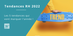 TENDANCES RH 2022