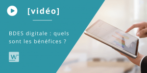 Vidéo : BDES digitale