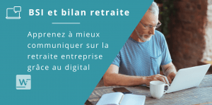 Retraite BSI DIGITAL BILAN RETRAITE